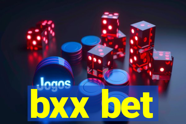 bxx bet